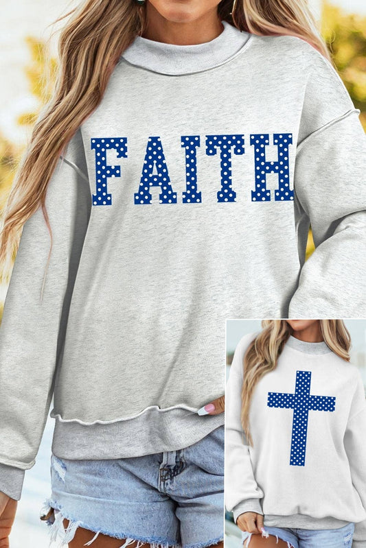 Polka Dot FAITH Print Mock Neck Sweatshirt