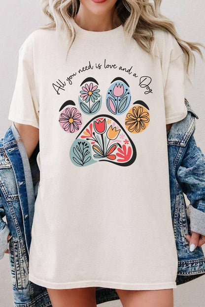 All You Need is Love And A Dog Graphic Cotton Tee