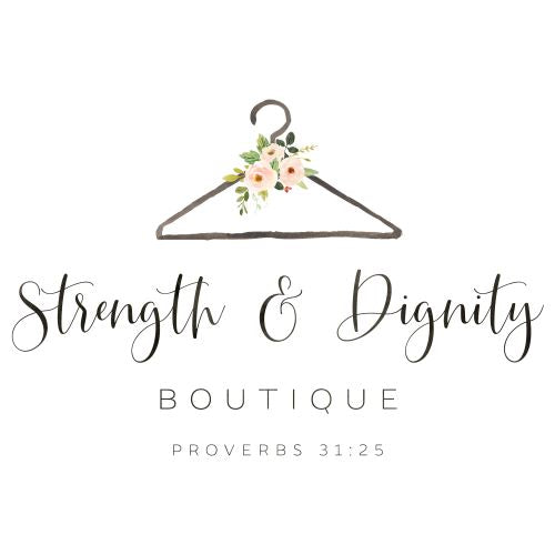 Strength & Dignity Boutique