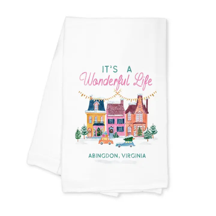 It's a Wonderful Life Abingdon, Virginia Tea Towel