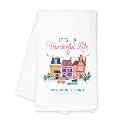 It's a Wonderful Life Abingdon, Virginia Tea Towel