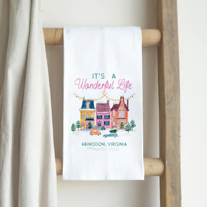 It's a Wonderful Life Abingdon, Virginia Tea Towel